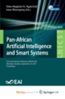 Image for Pan-African Artificial Intelligence and Smart Systems : First International Conference, PAAISS 2021, Windhoek, Namibia, September 6-8, 2021, Proceedings