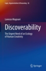Image for Discoverability: The Urgent Need of an Ecology of Human Creativity