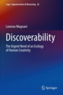 Image for Discoverability : The Urgent Need of an Ecology of Human Creativity