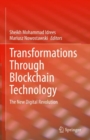Image for Transformations through blockchain technology  : the new digital revolution