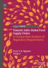 Image for Towards Safer Global Food Supply Chains