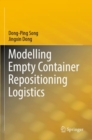 Image for Modelling Empty Container Repositioning Logistics
