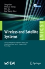 Image for Wireless and Satellite Systems: 12th EAI International Conference, WiSATS 2021, Virtual Event, China, July 31 - August 2, 2021, Proceedings