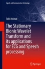 Image for Stationary Bionic Wavelet Transform and Its Applications for ECG and Speech Processing