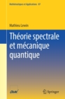 Image for Theorie spectrale et mecanique quantique
