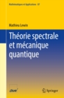 Image for Theorie Spectrale Et Mecanique Quantique : 87