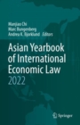 Image for Asian Yearbook of International Economic Law 2022