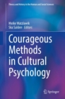 Image for Courageous Methods in Cultural Psychology