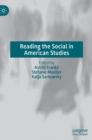 Image for Reading the social in American studies