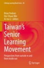 Image for Taiwan&#39;s senior learning movement  : perspectives from outside in and from inside out