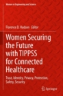 Image for Women Securing the Future with TIPPSS for Connected Healthcare
