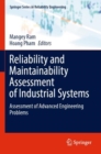 Image for Reliability and Maintainability Assessment of Industrial Systems