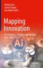 Image for Mapping innovation  : the discipline of building opportunity across value chains