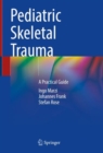 Image for Pediatric Skeletal Trauma