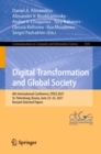 Image for Digital Transformation and Global Society: 6th International Conference, DTGS 2021, St. Petersburg, Russia, June 23-25, 2021, Revised Selected Papers