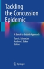Image for Tackling the concussion epidemic  : a bench to bedside approach