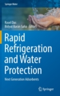 Image for Rapid refrigeration and water protection  : next generation adsorbents