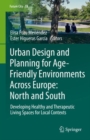 Image for Urban Design and Planning for Age-Friendly Environments Across Europe: North and South
