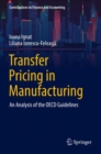 Image for Transfer pricing in manufacturing  : an analysis of the OECD guidelines