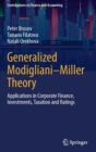 Image for Generalized Modigliani-Miller theory  : applications in corporate finance, investments, taxation and ratings