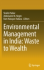 Image for Environmental management in India  : waste to wealth