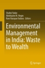 Image for Environmental Management in India: Waste to Wealth