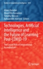 Image for Technologies, artificial intelligence and the future of learning post-COVID-19  : the crucial role of international accreditation