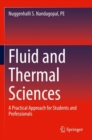 Image for Fluid and thermal sciences  : a practical approach for students and professionals