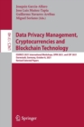 Image for Data privacy management, cryptocurrencies and blockchain technology  : ESORICS 2021 International Workshops, DPM 2021 and CBT 2021, Darmstadt, Germany, October 8, 2021, revised selected papers
