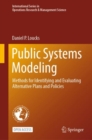 Image for Public Systems Modeling: Methods for Identifying and Evaluating Alternative Plans and Policies