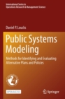 Image for Public Systems Modeling : Methods for Identifying and Evaluating Alternative Plans and Policies