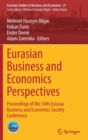 Image for Eurasian business and economics perspectives  : proceedings of the 34th Eurasia Business and Economics Society Conference