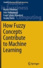 Image for How Fuzzy Concepts Contribute to Machine Learning
