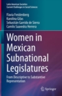 Image for Women in Mexican subnational legislatures  : from descriptive to substantive representation