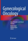 Image for Gynecological oncology  : basic principles and clinical practice