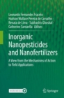 Image for Inorganic Nanopesticides and Nanofertilizers: A View from the Mechanisms of Action to Field Applications