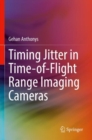 Image for Timing jitter in time-of-flight range imaging cameras