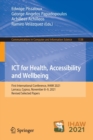 Image for ICT for Health, Accessibility and Wellbeing