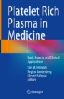 Image for Platelet Rich Plasma in Medicine: Basic Aspects and Clinical Applications