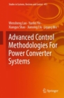 Image for Advanced Control Methodologies For Power Converter Systems