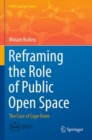 Image for Reframing the role of public open space  : the case of Cape Town