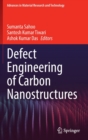 Image for Defect Engineering of Carbon Nanostructures