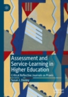 Image for Assessment and service-learning in higher education: critical reflective journals as praxis