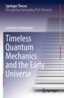 Image for Timeless Quantum Mechanics and the Early Universe