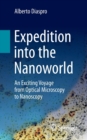Image for Expedition into the nanoworld  : an exciting voyage from optical microscopy to nanoscopy