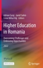 Image for Higher Education in Romania: Overcoming Challenges and Embracing Opportunities