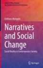 Image for Narratives and Social Change: Social Reality in Contemporary Society