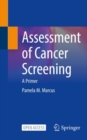 Image for Assessment of Cancer Screening: A Primer