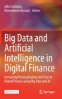 Image for Big Data and Artificial Intelligence in Digital Finance
