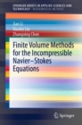 Image for Finite volume methods for the incompressible Navier-Stokes equations